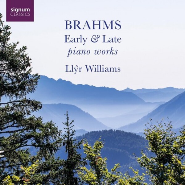 Brahms - Early & Late Piano Works | Signum SIGCD916