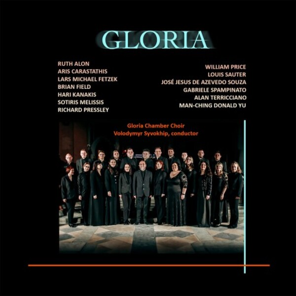 Gloria Chamber Choir: Gloria | Phasma Music PHASMAMUSIC072