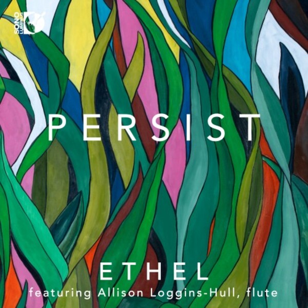 Ethel: Persist | Sono Luminus DSL92281