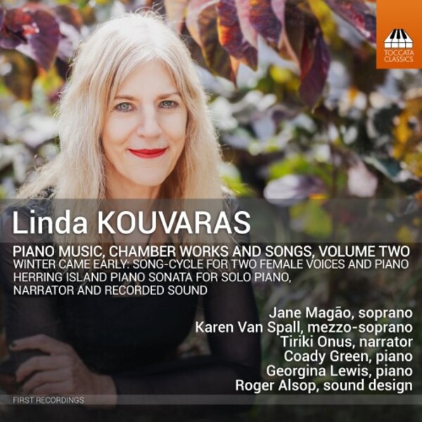 Kouvaras - Piano Music, Chamber Works and Songs Vol.2 | Toccata Classics TOCC0734