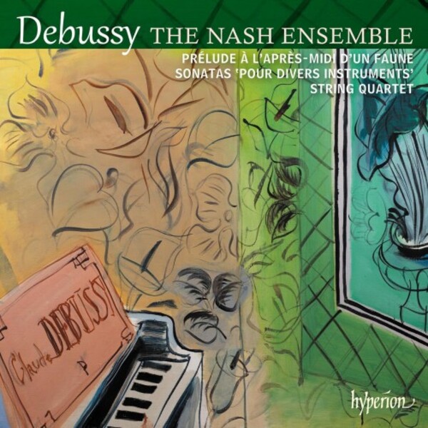 Debussy - String Quartet & Sonatas