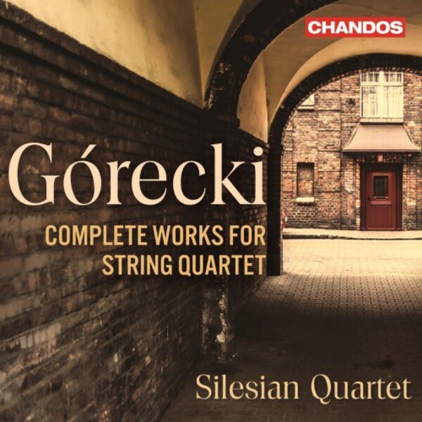 Gorecki - Complete Works for String Quartet