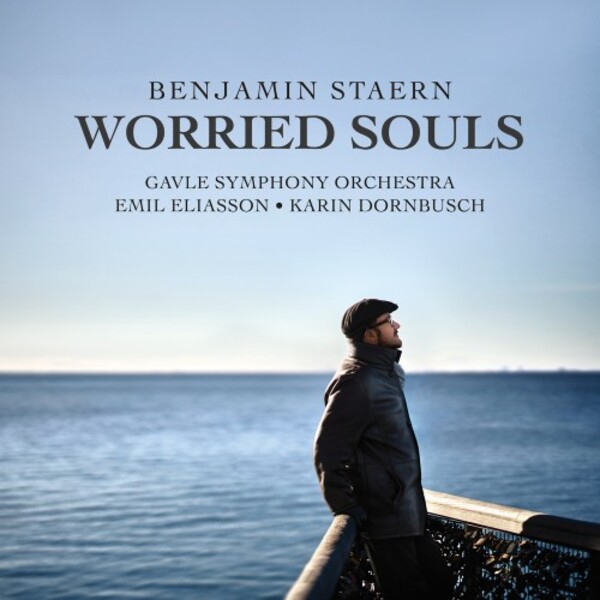 Staern - Worried Souls: Clarinet Concerto, Polar Vortex, etc.