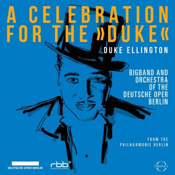 Ellington - A Celebration for the �Duke�