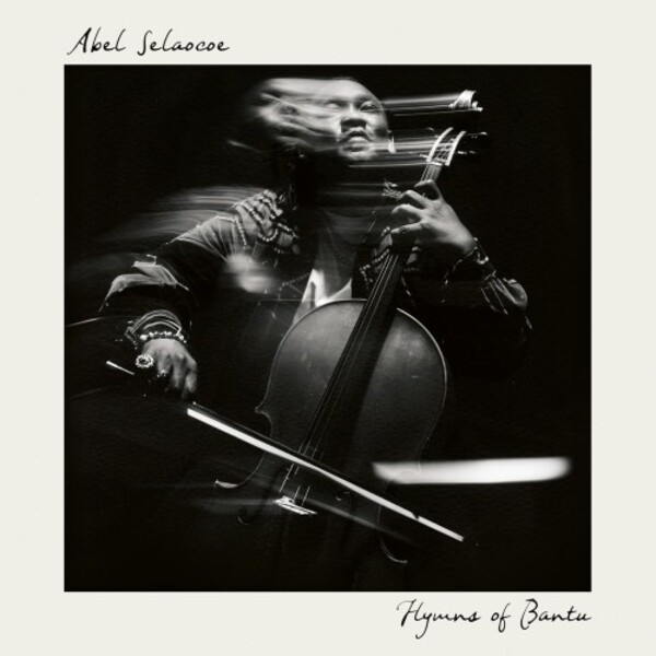 Abel Selaocoe: Hymns of Bantu | Warner 2173245895