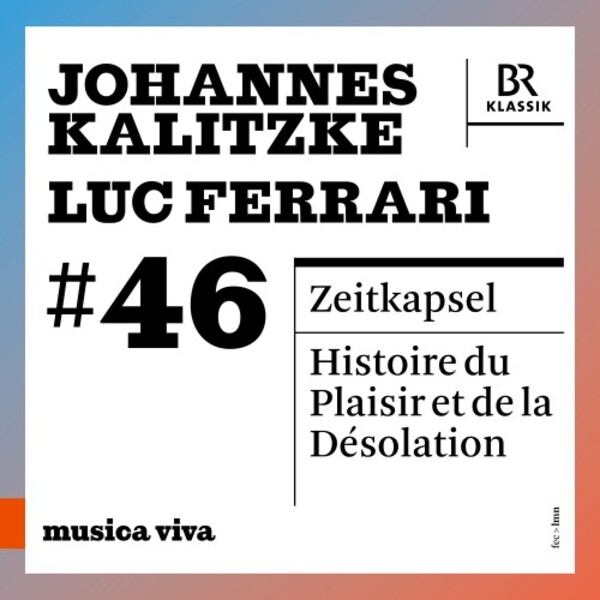 Musica Viva 46: Kalitzke & L Ferrari