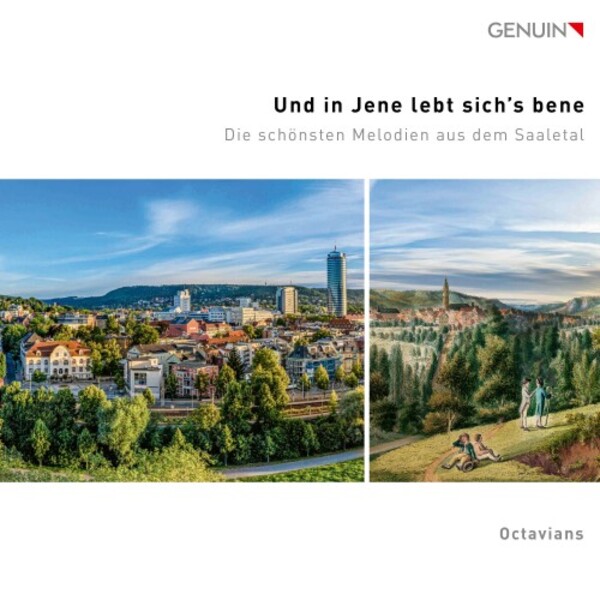 Und in Jene lebt sich�s bene (In Jena, life is good)