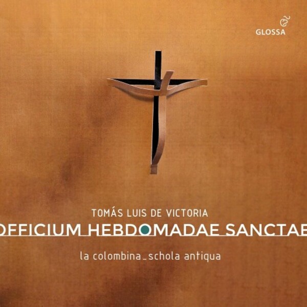 Victoria - Officium Hebdomadae Sanctae | Glossa GCD922006