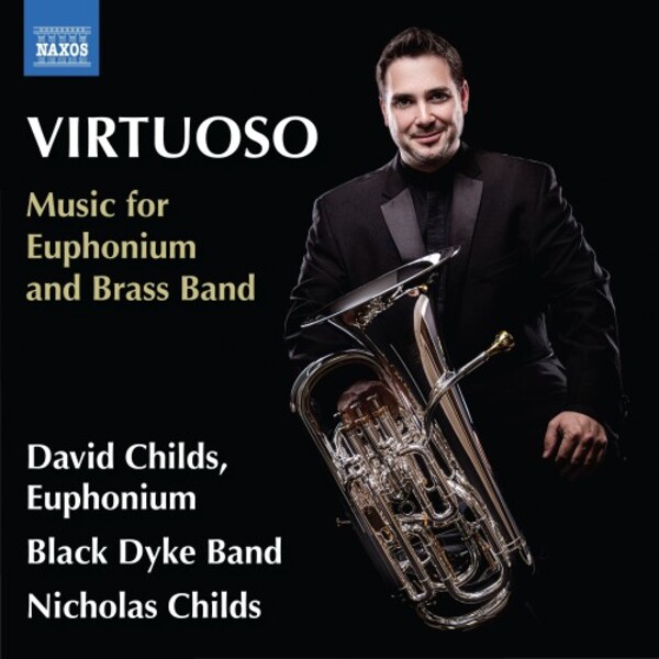 Virtuoso: Music for Euphonium and Brass Band | Naxos 8574683