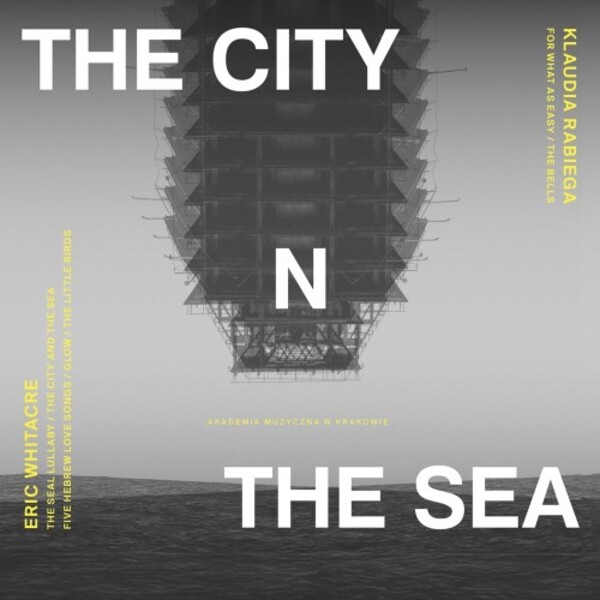 Whitacre & Rabiega - The City and the Sea