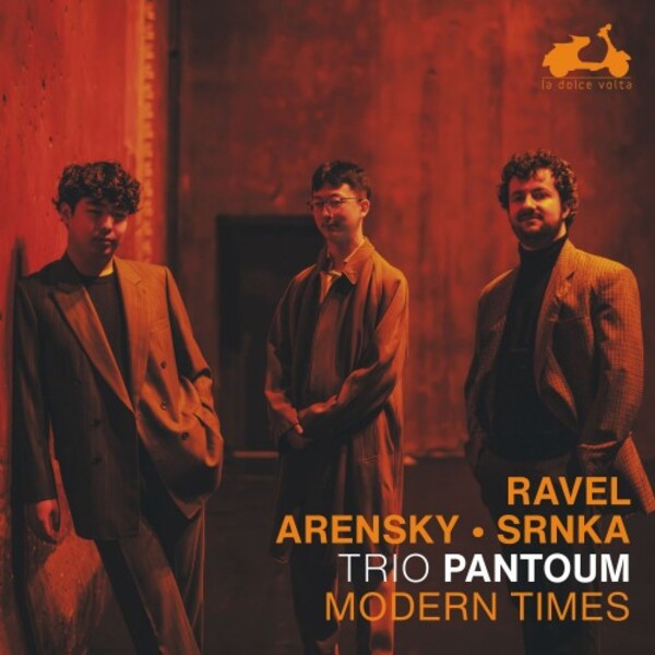 Modern Times: Ravel, Arensky, Srnka - Piano Trios
