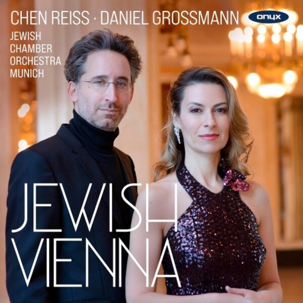 Jewish Vienna: Korngold, Zemlinsky, Mahler, Winter, Grunfeld