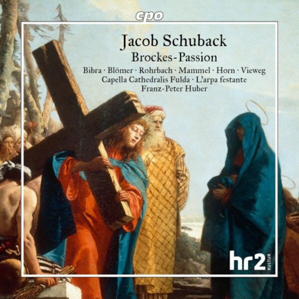 Schuback - Brockes-Passion | CPO 5557052