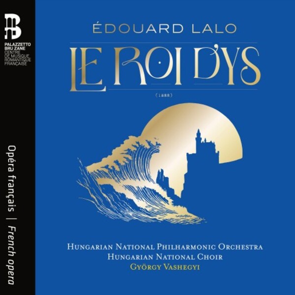 Lalo - Le Roi d�Ys (CD + Book)