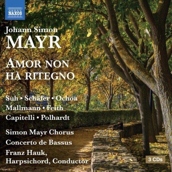 Mayr - Amor non ha ritegno | Naxos - Opera 866052325