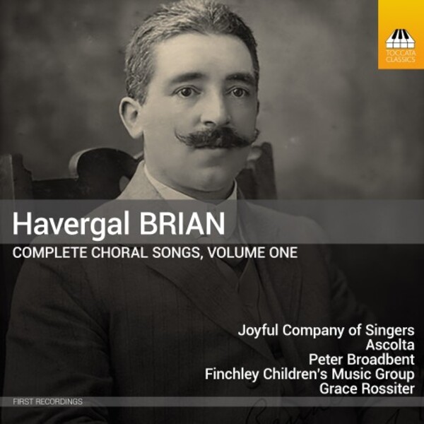 Brian - Complete Choral Songs Vol.1