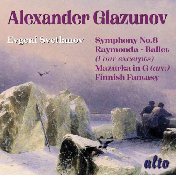 Glazunov - Symphony no.8, Raymonda (excerpts), Finnish Fantasy, etc.