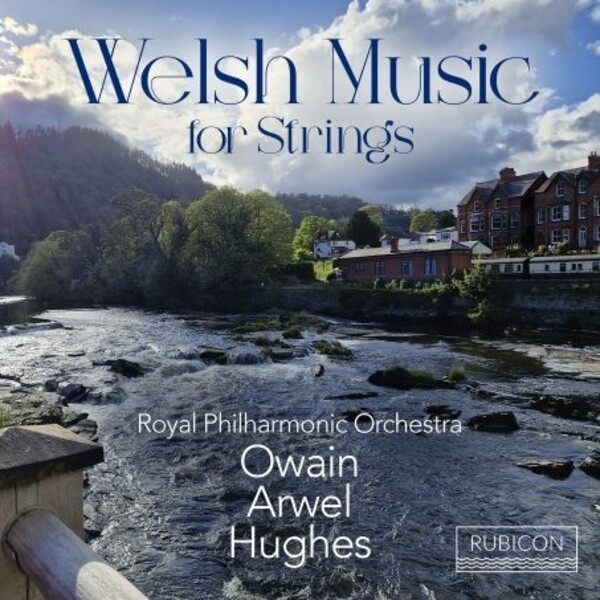 Welsh Music for Strings | Rubicon RCD1198