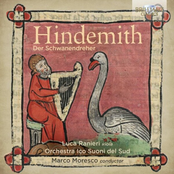 Hindemith - Der Schwanendreher | Brilliant Classics 96975