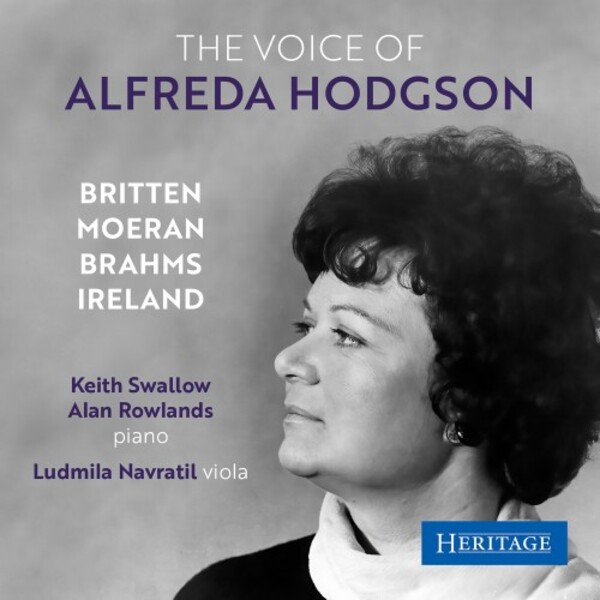 The Voice of Alfreda Hodgson: Britten, Moeran, Brahms, Ireland | Heritage HTGCD125