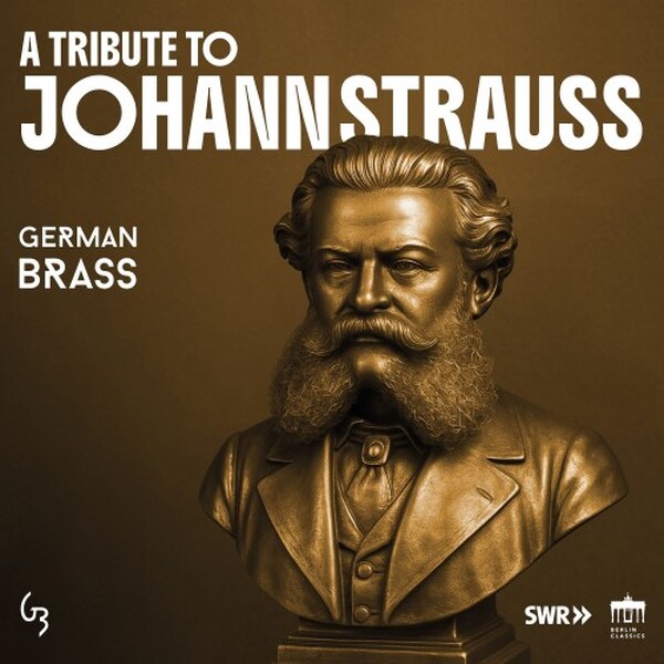 A Tribute to Johann Strauss | Berlin Classics 0303746BC
