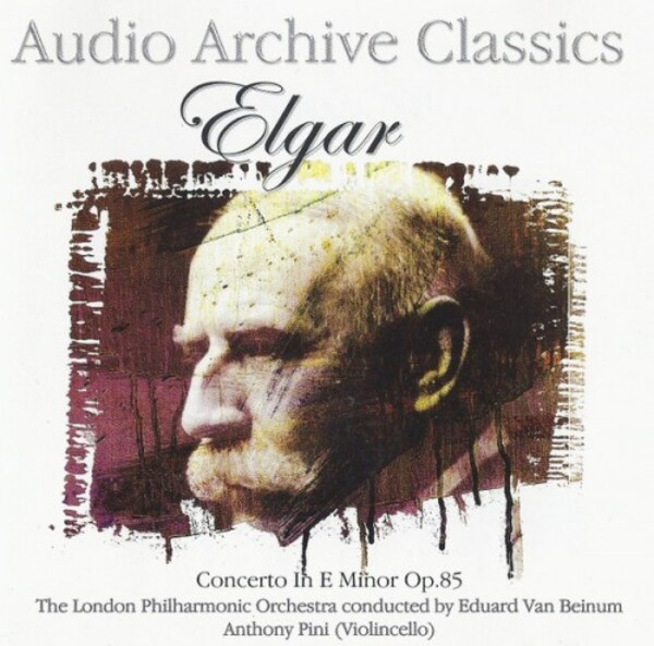 Elgar - Concerto In E Minor Op.85