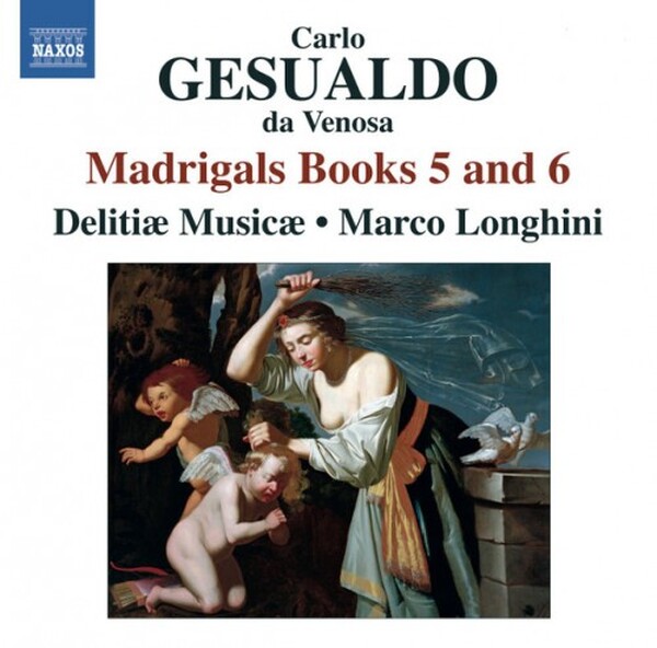 Carlo Gesualdo da Venosa, Deliti� Musicae, Marco Longhini 2 - Madrigals Books 5 and 6