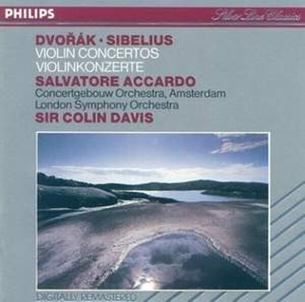 Dvoř�k ⦁ Sibelius, Salvatore Accardo, Concertgebouw Orchestra, Amsterdam, London Symphony Orchestra, Sir Colin Davis - Violin Concertos