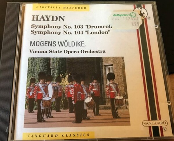 Joseph Haydn, The Vienna State Opera Orchestra, Mogens W�ldike - Symphony No. 103 in E flat Drum Roll, Symphony No. 104 in D, London