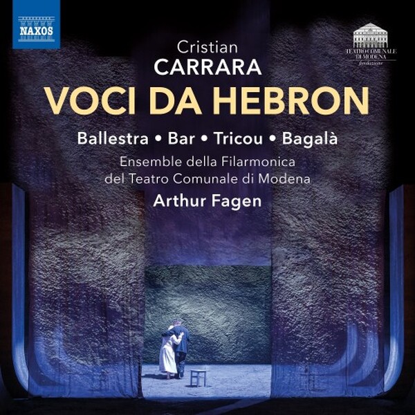 Carrara - Voci da Hebron | Naxos - Opera 8660603