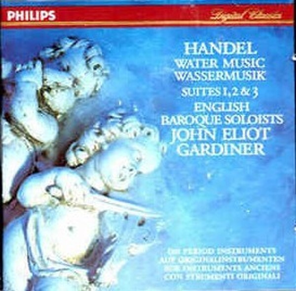 Handel - Water Music Suites 1, 2 & 3