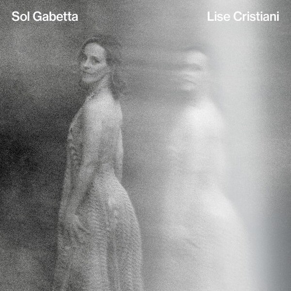 Sol Gabetta: Lise Cristiani