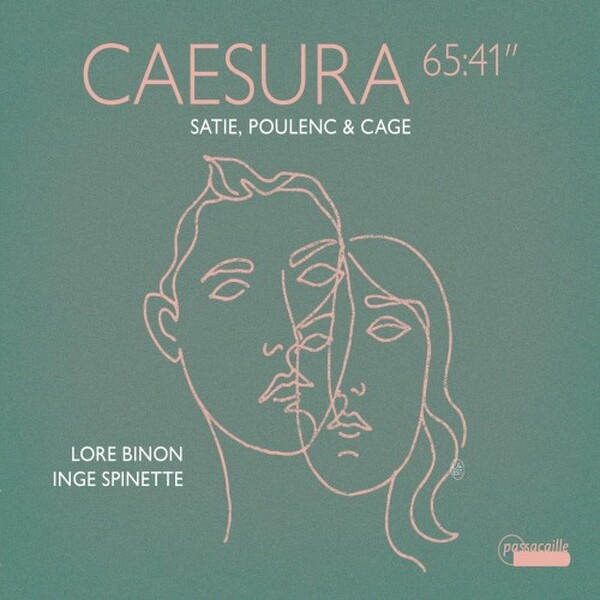 Caesura 65:41: Satie, Poulenc, Cage