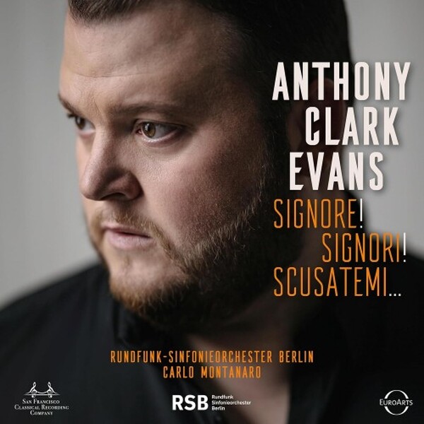 Anthony Clark Evans: Signore, Signori, Scusatemi... | Euroarts 4212283