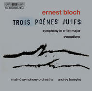 Bloch  Trois Poemes Juifs
