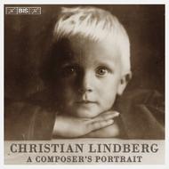 Christian Lindberg: A Composer�s Portrait | BIS BISCD1428