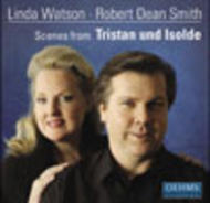 Wagner - Scenes from Tristan und Isolde